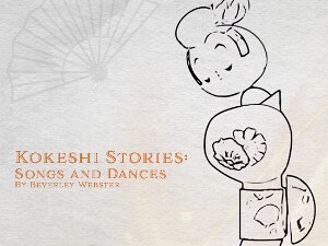 Kokeshi Stories Kokeshi Stories (KT)